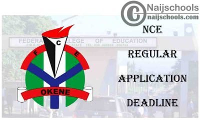 Federal College of Education (FCE) Okene Extends 2020/2021 NCE Regular (PCE) Programmes Application Deadline | CHECK NOW
