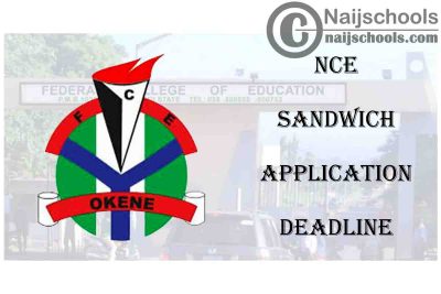 Federal College of Education (FCE) Okene Extends 2020/2021 NCE Sandwich Programmes Application Deadline | CHECK NOW