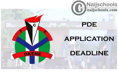 Federal College of Education (FCE) Okene Extends 2020/2021 PDE Programmes Application Deadline | CHECK NOW