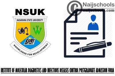 NSUK Institute of Molecular Diagnostics and Infectious Diseases Control Postgraduate Admission Form 2020/2021 in Partnership with WHO/Uniklikum | APPLY NOW