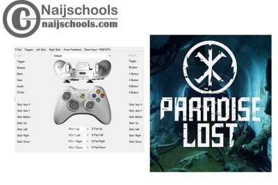 Paradise Lost X360ce Settings for Any PC Gamepad Controller | TESTED & WORKING