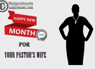 20 Intriguing Happy New Month Wishes and Prayers for Your Pastor’s Wife