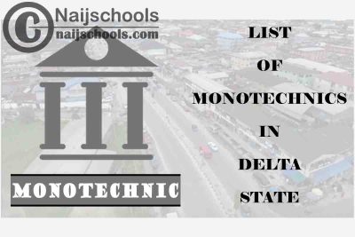 Full List of Accredited Monotechnics in Delta State Nigeria