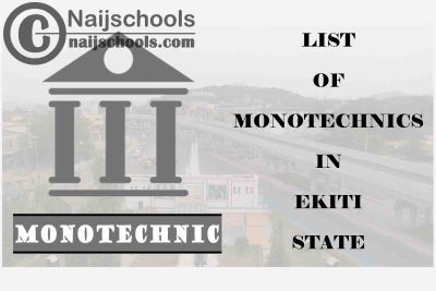 Full List of Accredited Monotechincs in Ekiti State Nigeria