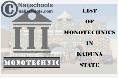 Full List of Accredited Monotechincs in Kaduna State Nigeria