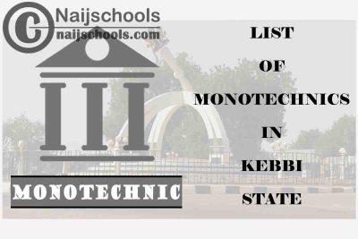 Full List of Accredited Monotechincs in Kebbi State Nigeria