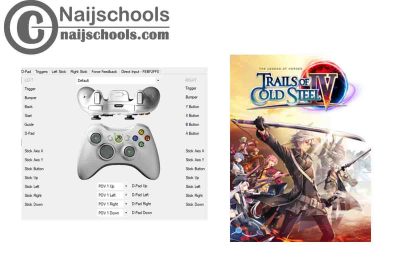The Legend of Heroes: Trails of Cold Steel IV X360ce Settings for Any PC Gamepad Controller | TESTED & WORKING