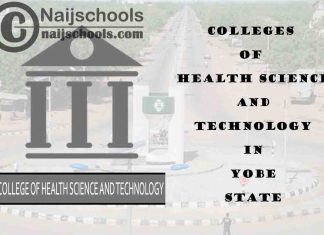 Full List of Colleges of Health Science and Technology in Yobe State Nigeria