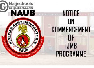 Nigerian Army University Biu (NAUB) Notice on Commencement of IJMB Programme | CHECK NOW