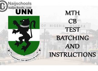 UNN 2019/2020 2nd Semester MTH 206, MTH 122 & MTH 208 CB Test Batching and Instructions | CHECK NOW
