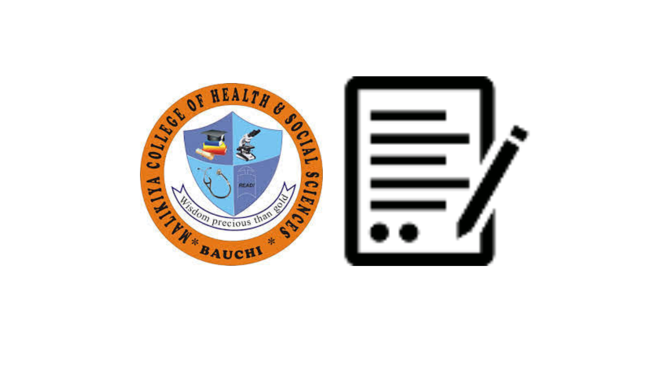 Malikiya College of Health and Social Sciences Bauchi Admission Form