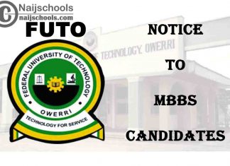 Federal University of Technology Owerri (FUTO) Urgent Notice to All its 2021 MBBS Candidates | CHECK NOW