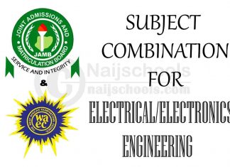 JAMB and WAEC (O'Level) Subject Combination for Electrical/Electronics Engineering