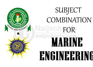JAMB & WAEC Subject Combination for Marine Engineering
