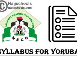 NECO Syllabus for Yoruba 2023/2024 SSCE & GCE | DOWNLOAD & CHECK NOW