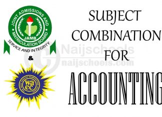JAMB and WAEC (O'Level) Subject Combination for Accounting