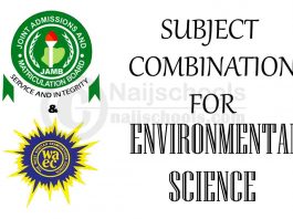JAMB & WAEC Subject Combination for Environmental Science