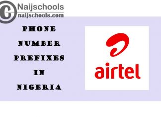 Complete List of All the Airtel Phone Number (Telephone) Prefixes in Nigeria 2021