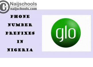 Complete List of All the Glo Phone Number (Telephone) Prefixes in Nigeria 2021
