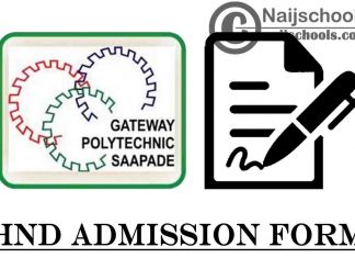 The Gateway (ICT) Polytechnic Saapade HND Admission Form for 2021/2022 Academic Session | APPLY NOW