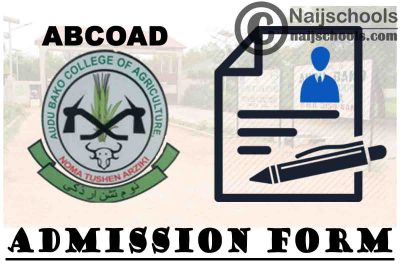 Audu Bako College of Agriculture Dambatta (ABCOAD) 2020/2021 Wildlife and Ecotourism Admission Form | APPLY NOW