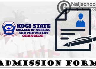 Kogi State College of Nursing and Midwifery 2021/2022 Batch B Admission Form | APPLY NOW