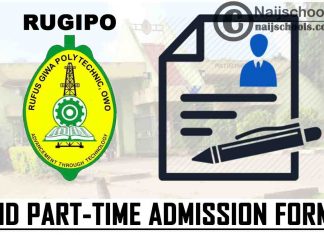 Rufus Giwa Polytechnic (RUGIPO) ND Part-Time Admission Form for 2021/2022 Academic Session | APPLY NOW