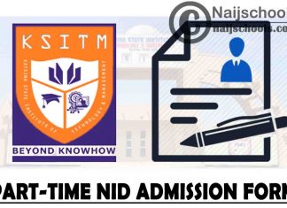 Katsina State Institute of Technology and Management (KSITM) 2020/2021 Part-Time NID Admission Form | APPLY NOW