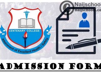Centenary College of Health Science and Technology Emohua (CCHSTE) 2021/2022 Admission Form | APPLY NOW