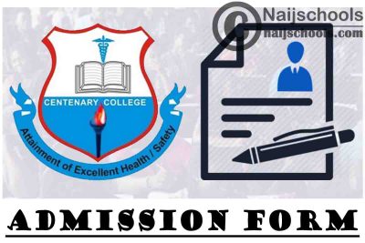 Centenary College of Health Science and Technology Emohua (CCHSTE) 2021/2022 Admission Form | APPLY NOW
