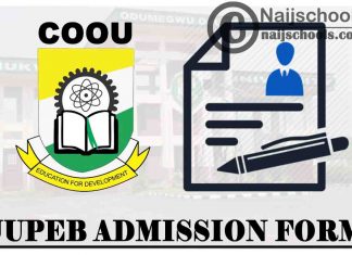 Chukwuemeka Odumegwu Ojukwu University (COOU) JUPEB Admission Form for 2021/2022 Academic Session | APPLY NOW