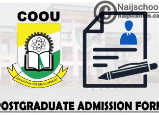 Chukwuemeka Odumegwu Ojukwu University (COOU) Postgraduate Admission Form for 2021/2022 Academic Session | APPLY NOW