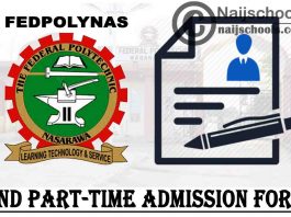 Federal Polytechnic Nasarawa (FEDPOLYNAS) HND Part-Time Admission Form for 2021/2022 Academic Session | CHECK NOW