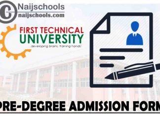 First Technical University (Tech-U) Ibadan Pre-Degree Admission Form for 2021/2022 Academic Session | APPLY NOW