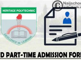 Heritage Polytechnic ND Part-Time Admission Form for 2021/2022 Academic Session | APPLY NOW