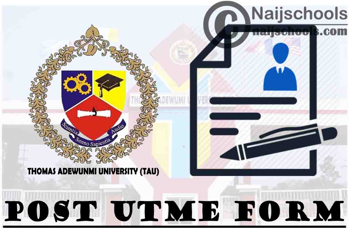 Thomas Adewunmi University Post UTME Form 2024/2025 Session