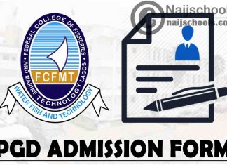 Federal College of Fisheries and Marine Technology (FCFMT) PGD Admission Form for 2021/2022 Academic Session | APPLY NOW
