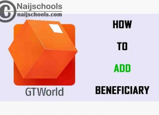 How to Add a New Beneficiary on Your GTWorld Android or iOS Mobile Banking App
