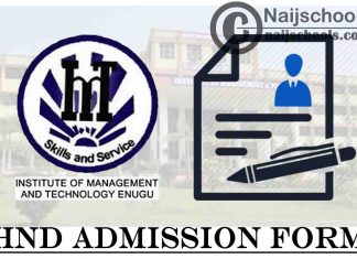 Institute of Management and Technology (IMT) Enugu HND Admission Form for 2021/2022 Academic Session | APPLY NOW