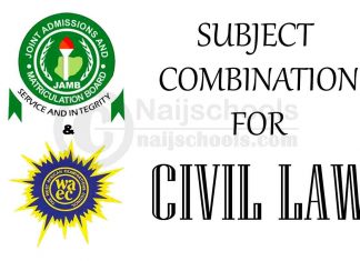 JAMB & WAEC Subject Combination for Civil Law