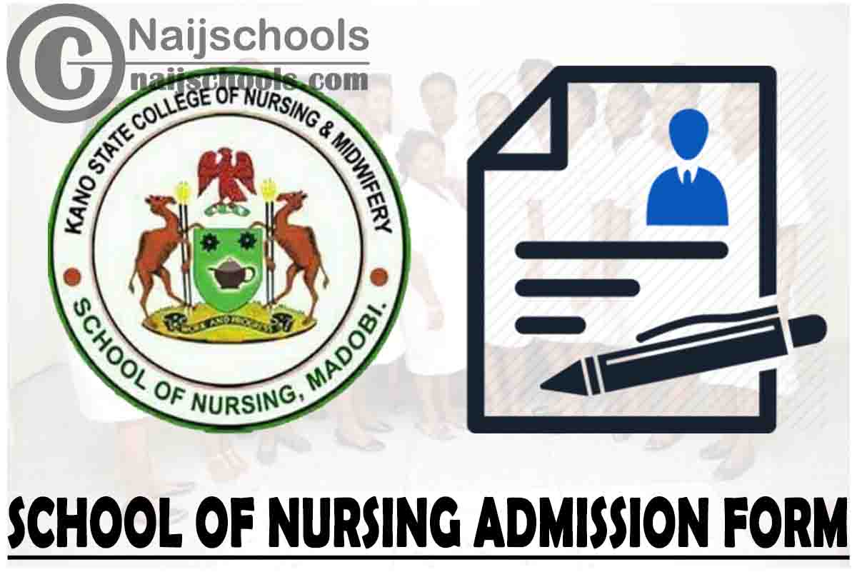Kano College of Nursing Sciences Admission Form 2024