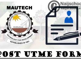 Modibbo Adama University of Technology (MAUTECH) Post UTME Form for 2021/2022 Academic Session | APPLY NOW