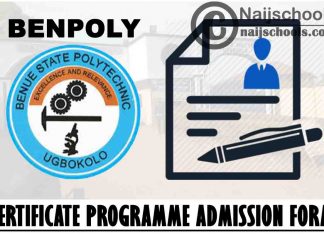 Benue State Polytechnic (BENPOLY) Certificate Programme Admission Form for 2021/2022 Academic Session | APPLY NOW
