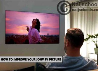 How to Improve the Picture Quality of Your Sony TV