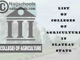 List of Colleges of Agriculture in Plateau State Nigeria