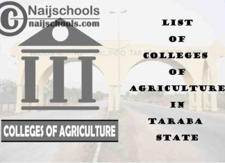 List of Colleges of Agriculture in Taraba State Nigeria