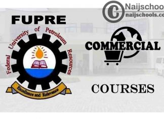 FUPRE Courses for Commercial Students to Study