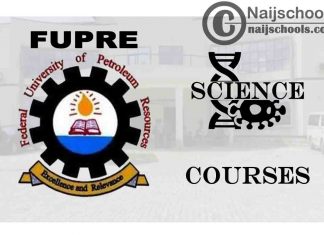 FUPRE Courses for Science Students to Study; Full List