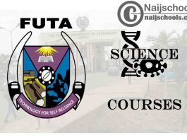 FUTA Courses for Science Students to Study; Full List
