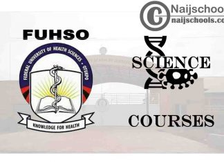 FUHSO Courses for Science Students to Study; Full List